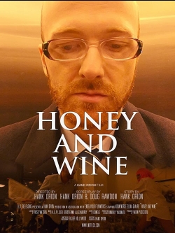 Honey and Wine free movies