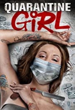Quarantine Girl free movies