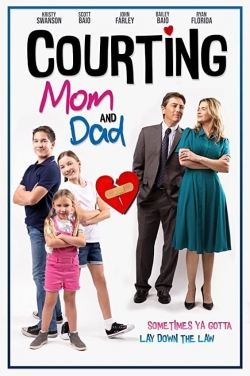 Courting Mom and Dad free movies