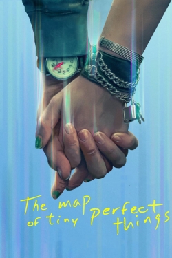 The Map of Tiny Perfect Things free movies