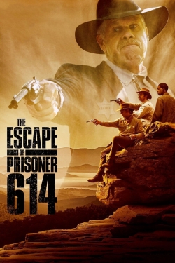 The Escape of Prisoner 614 free movies