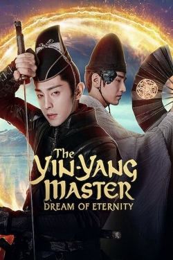 The Yin-Yang Master: Dream of Eternity free movies