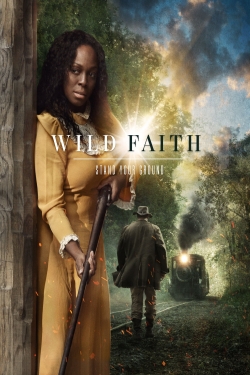 Wild Faith free movies