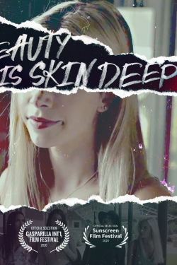 Beauty Is Skin Deep free movies