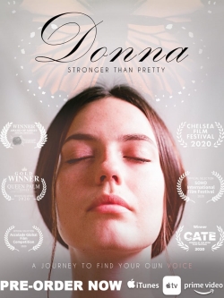Donna: Stronger Than Pretty free movies