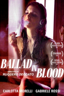 Ballad in Blood free movies