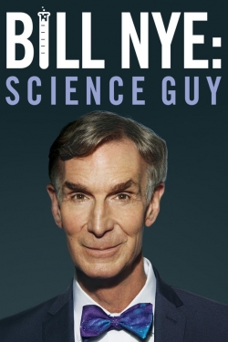 Bill Nye: Science Guy free movies