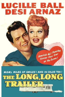 The Long, Long Trailer free movies