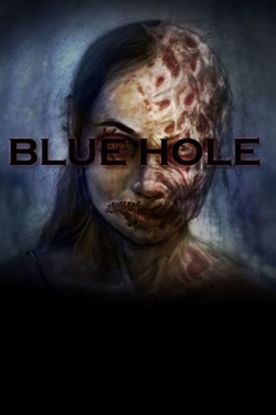 Blue Hole free movies