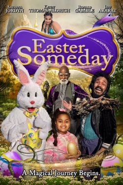 Easter Someday free movies