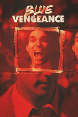 Blue Vengeance free movies
