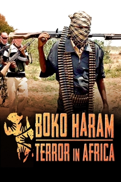 Boko Haram: Terror in Africa free movies