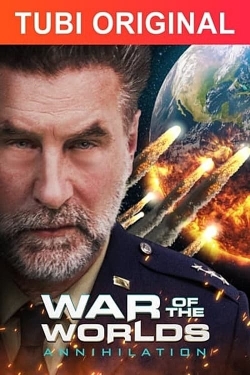 War of the Worlds: Annihilation free movies