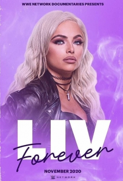WWE: Liv Forever free movies
