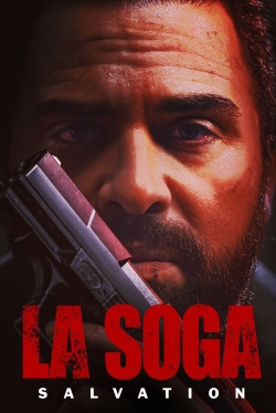 La Soga: Salvation free movies
