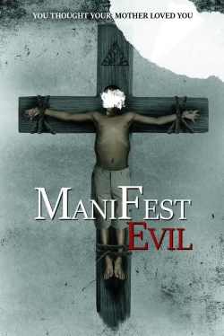 Manifest Evil free movies
