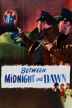 Between Midnight and Dawn free movies