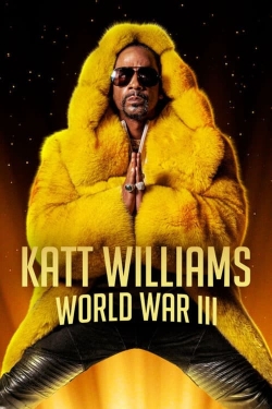 Katt Williams: World War III free movies