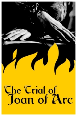 The Trial of Joan of Arc free movies