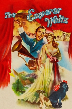 The Emperor Waltz free movies