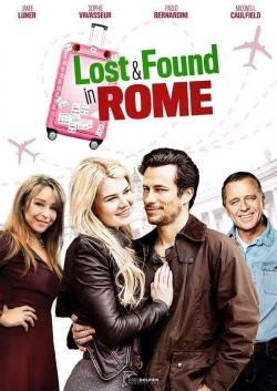 Lost & Found in Rome free movies