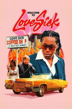 Love Sick: Open All Day, Every Night free movies