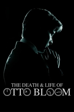 The Death and Life of Otto Bloom free movies
