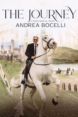 The Journey: A Music Special from Andrea Bocelli free movies