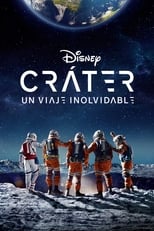Cráter: Un viaje inolvidable free movies