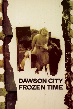 Dawson City: Frozen Time free movies