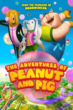 The Adventures of Peanut and Pig free movies