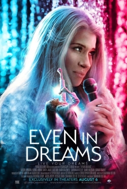 Even in Dreams free movies