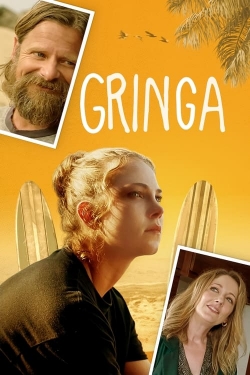 Gringa free movies