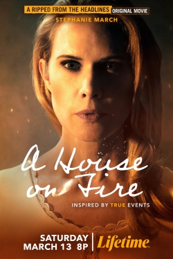 A House on Fire free movies