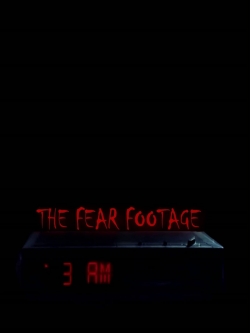 The Fear Footage 3AM free movies