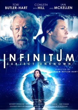 Infinitum: Subject Unknown free movies
