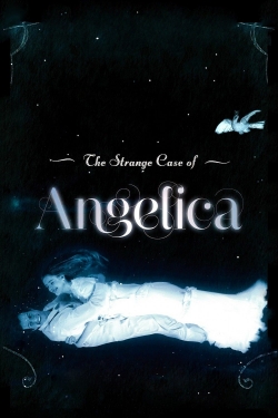 The Strange Case of Angelica free movies