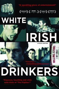 White Irish Drinkers free movies