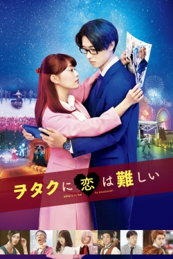 Wotakoi: Love is Hard for Otaku free movies