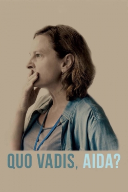 Quo Vadis, Aida? free movies