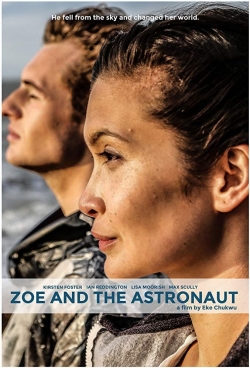Zoe and the Astronaut free movies