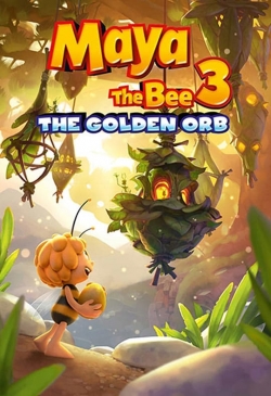 Maya the Bee 3: The Golden Orb free movies