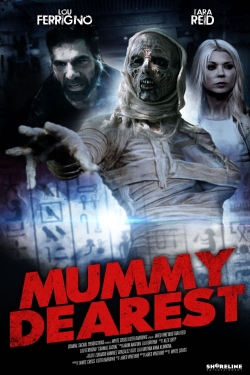Mummy Dearest free movies