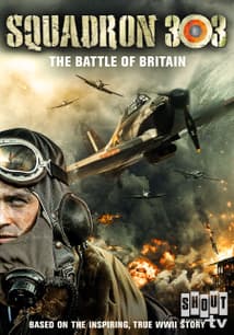 Squadron 303: The Battle of Britain free movies