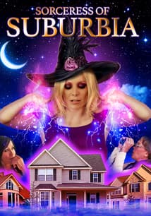 Sorceress of Suburbia free movies