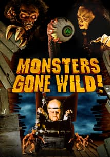 Monsters Gone Wild! free movies