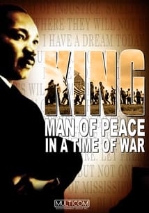 King: Man of Peace in a Time of War free movies