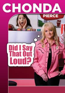 Chonda Pierce: Did I Say That Out Loud? free movies