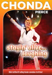 Chonda Pierce: Stayin' Alive...Laughing free movies