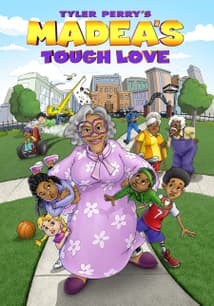 Tyler Perry's Madea's Tough Love free movies